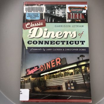 Book Review: Classic Diners of Connecticut